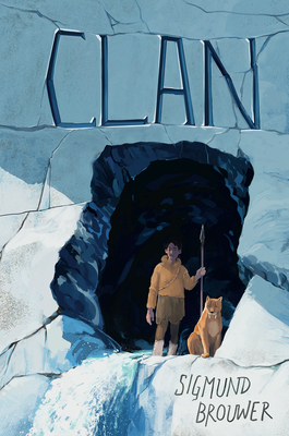 Clan By Sigmund Brouwer Cover Image