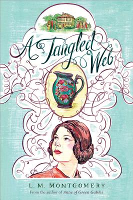 A Tangled Web By L. M. Montgomery Cover Image