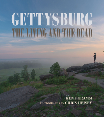 Gettysburg: The Living and the Dead