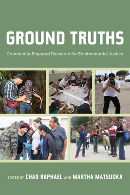 Ground Truths: Community-Engaged Research for Environmental Justice Cover Image