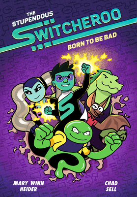 The Stupendous Switcheroo #2: Born to Be Bad Cover Image