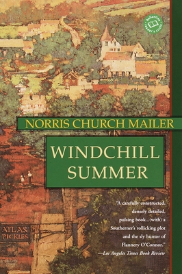 Windchill Summer: A Novel By Norris Church Mailer Cover Image