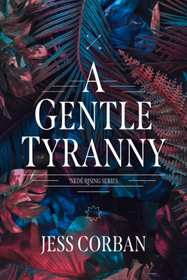 Cover for A Gentle Tyranny