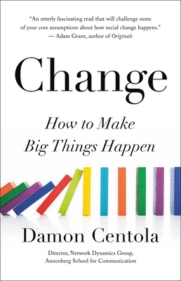 Change: How to Make Big Things Happen Cover Image