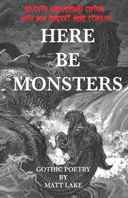 Here Be Monsters: Gothic Poetry Cover Image