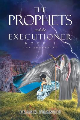 Cover for The Prophets and the Executioner