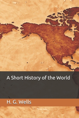 A Short History of the World