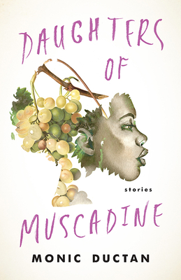 Daughters of Muscadine: Stories Cover Image