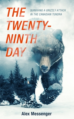 The Twenty-Ninth Day By Alex Messenger Cover Image