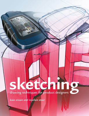 Sketching: Drawing Techniques for Product Designers