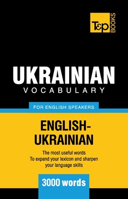 Ukrainian vocabulary for English speakers - 3000 words Cover Image