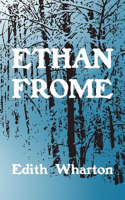 Ethan Frome