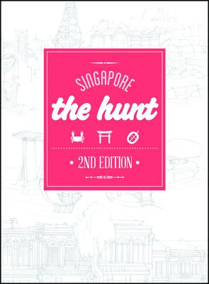 The Hunt Singapore By Bernard Baskin, Jalean Wong Cover Image