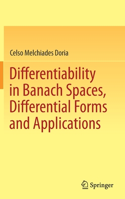Differentiability in Banach Spaces, Differential Forms and