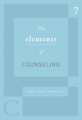 The Elements of Counseling (Hse 125 Counseling) By Scott T. Meier, Susan R. Davis Cover Image