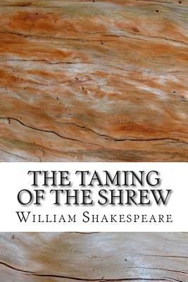 The Taming of the Shrew
