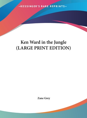 Ken Ward in the Jungle
