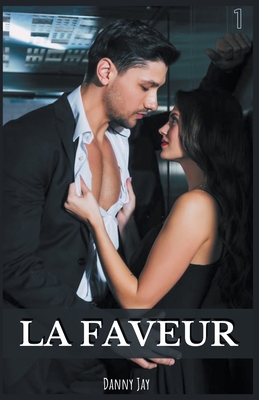 La faveur (Romance #1) Cover Image