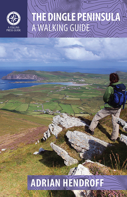 The Dingle Peninsula: A Walking Guide By Adrian Hendroff Cover Image