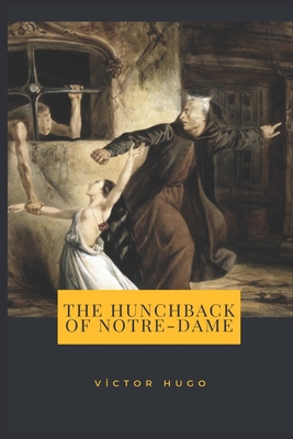 The Hunchback of Notre-Dame (Paperback) | Prologue Bookshop