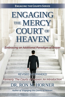 Engaging the Mercy Court of Heaven Cover Image
