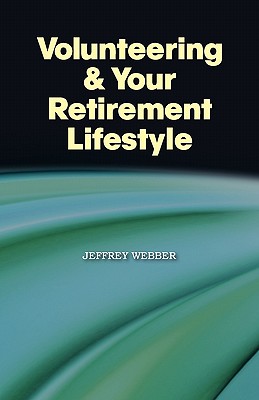 Volunteering & Your Retirement Lifestyle Cover Image