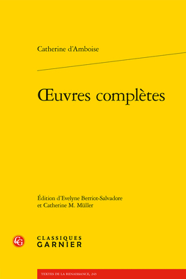 Oeuvres Completes (Textes de La Renaissance #243)
