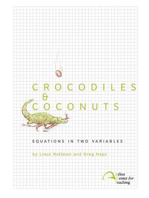 Crocodiles & Coconuts: Equations in Two Variables Cover Image