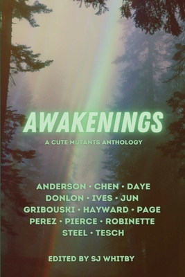 Awakenings: A Cute Mutants Anthology Cover Image