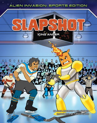 Slapshot: Icing Anger By Josh Anderson, Gil Conrad, Turner Lange (Illustrator) Cover Image