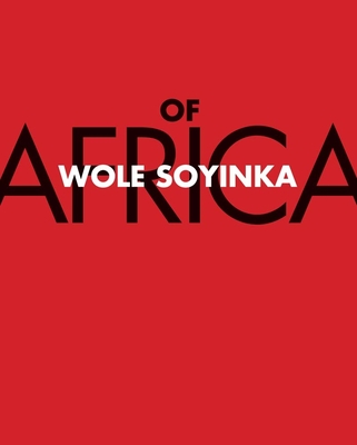 Of Africa By Wole Soyinka Cover Image