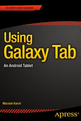 Using Galaxy Tab: An Android Tablet Cover Image