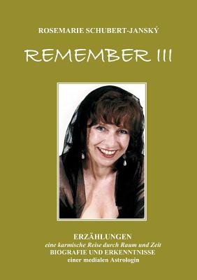 Remember III: Das Akasha By Rosemarie Schubert Cover Image
