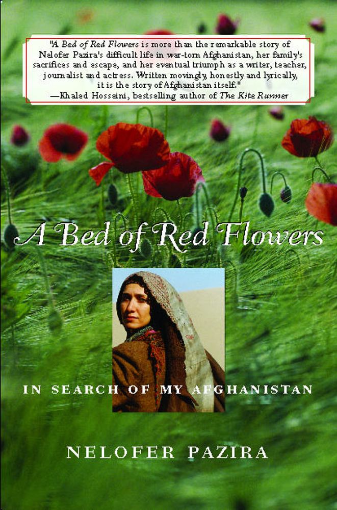 A Bed of Red Flowers: In Search of My Afghanistan