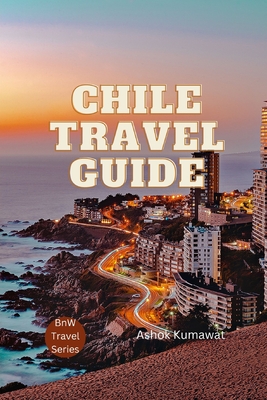 Chile Travel Guide Cover Image