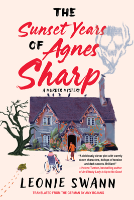 The Sunset Years of Agnes Sharp (Miss Sharp Investigates #1)