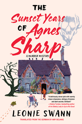 The Sunset Years of Agnes Sharp (Miss Sharp Investigates #1) Cover Image