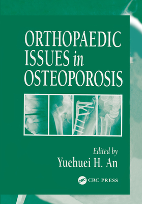 Orthopaedic Issues in Osteoporosis Cover Image