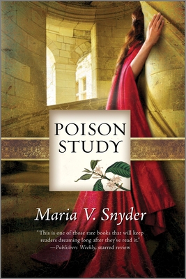 Poison Study (Chronicles of Ixia #1)