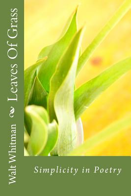 Leaves Of Grass By Walt Whitman Cover Image