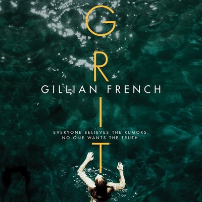 Grit By Gillian French, Caitlin Davies (Read by) Cover Image