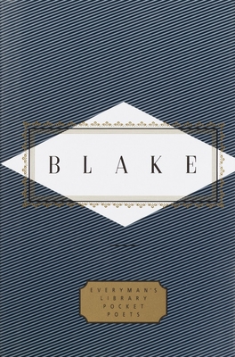 Blake: Poems: Edited by Peter Washington (Everyman's Library Pocket Poets Series)