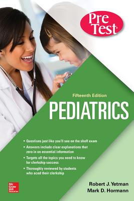Pediatrics Pretest Self-Assessment and Review, Fifteenth Edition Cover Image