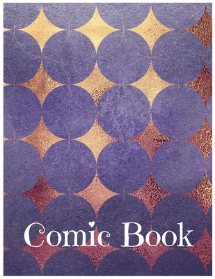 Blank Comic Book Notebook: Create Your Own Story, Comics & Graphic Novels  (Paperback)