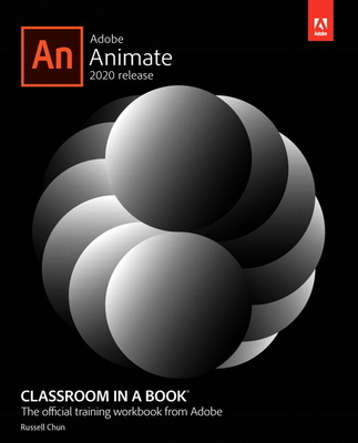 Adobe Animate Classroom in a Book (2020 Release) (Classroom in a Book (Adobe)) Cover Image