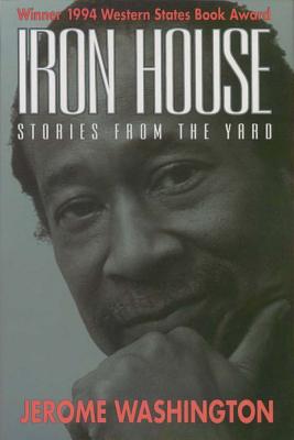 Iron House: Stories from the Yard Cover Image
