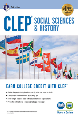 Clep(r) Social Sciences & History Book + Online, 2nd Ed. (CLEP Test Preparation) By Scott Dittloff Cover Image