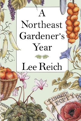 A Northeast Gardener's Year Cover Image