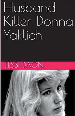 Husband Killer Donna Yaklich Cover Image