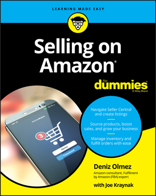 Selling on Amazon for Dummies By Deniz Olmez, Joseph Kraynak Cover Image